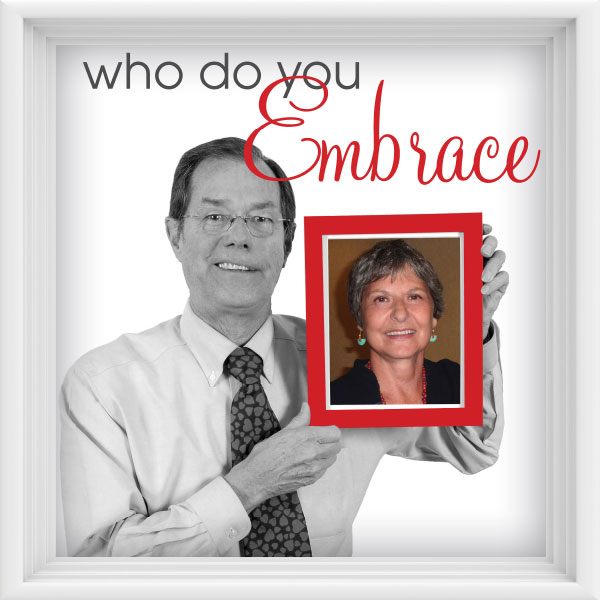 Valentines's Who Do You Embrace Sign