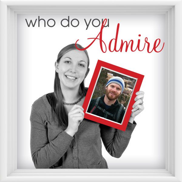 Valentines's Who Do You Admire Sign